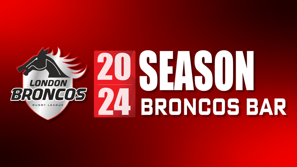 2025 Broncos Bar Season Ticket London Broncos Shop